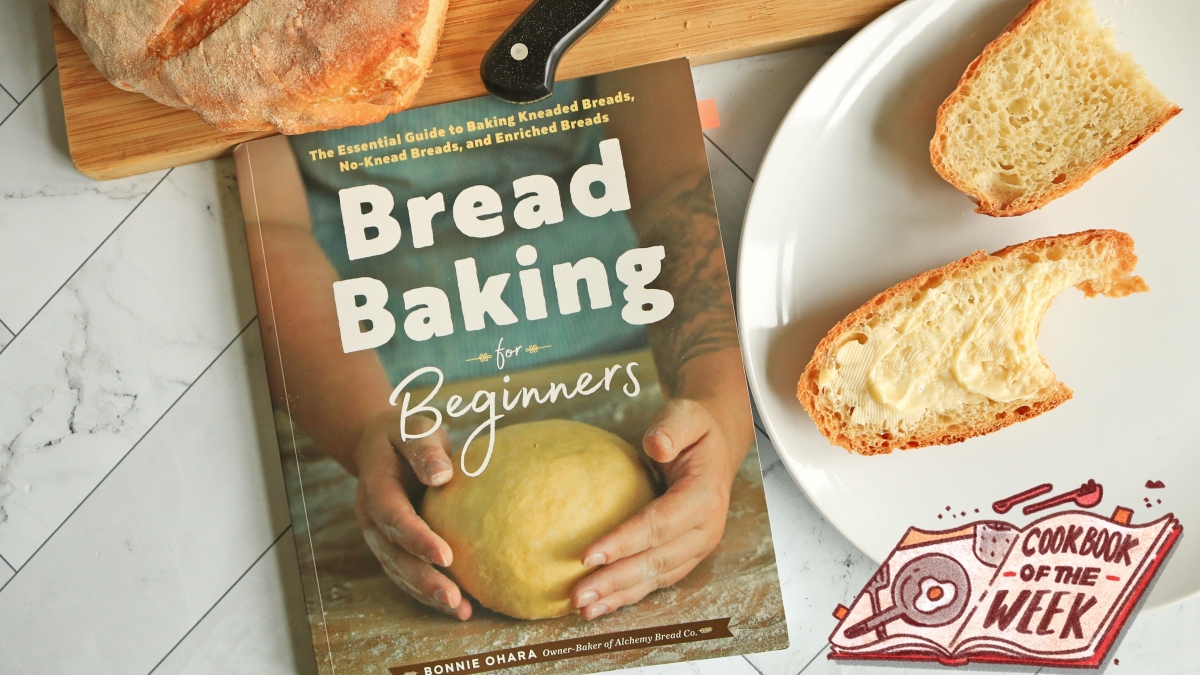 ‘Bread Baking for Beginners’ Will Give You All the Confidence You Need